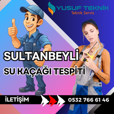 Sultanbeyli su kaçağı tespiti, Tespit Fiyatları, Kırmadan Kameralı su kaçak tespiti, su tesisatçısı, sıhhi tesisat, tıkanıklık açma