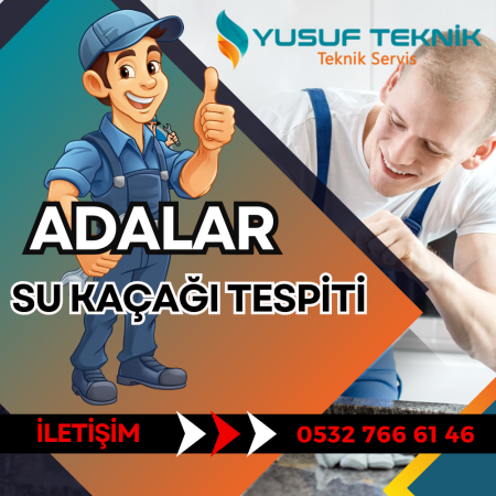 Adalar su kaçağı tespiti, Tespit Fiyatları, Kırmadan Kameralı su kaçak tespiti, su tesisatçısı, sıhhi tesisat, tıkanıklık açma