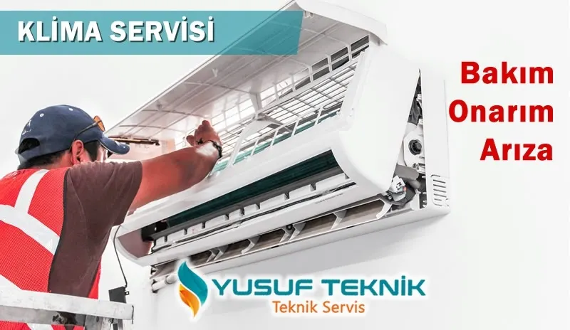 Klima Servisi Hizmeti ve Fiyatları — Yusuf Teknik Blog